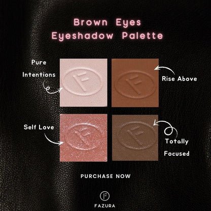 "BROWN EYES” Eyeshadow Palette